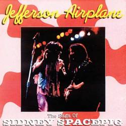 Jefferson Airplane : The Saga of Sidney Spacepig